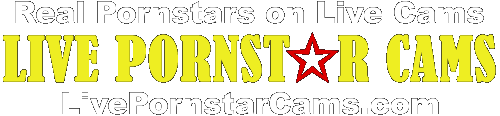 LivePornstarCams.com | Famous Pornstars on Live Cams
